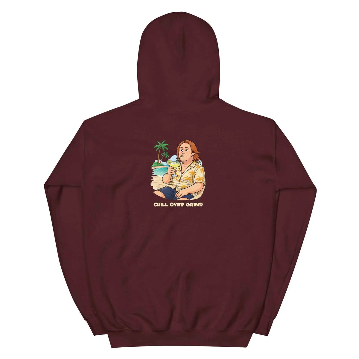 Maroon unisex hoodie with back 'CHILL OVER GRIND' graphic, hood and kangaroo pocket.
