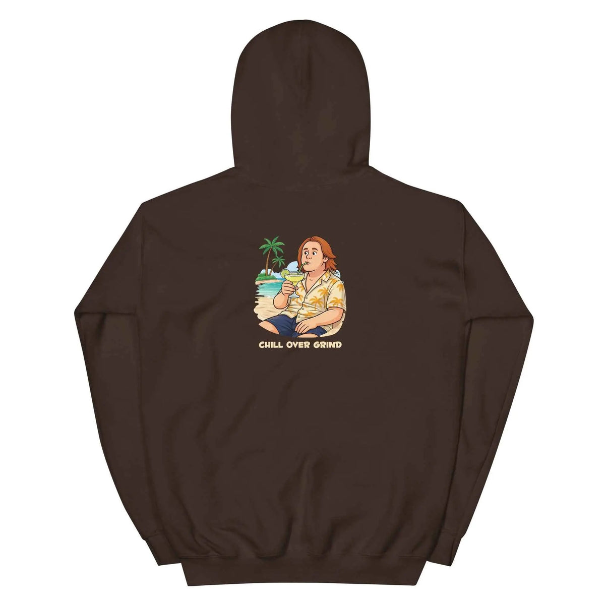 Dark chocolate unisex hoodie with back 'CHILL OVER GRIND' graphic, hood and kangaroo pocket.