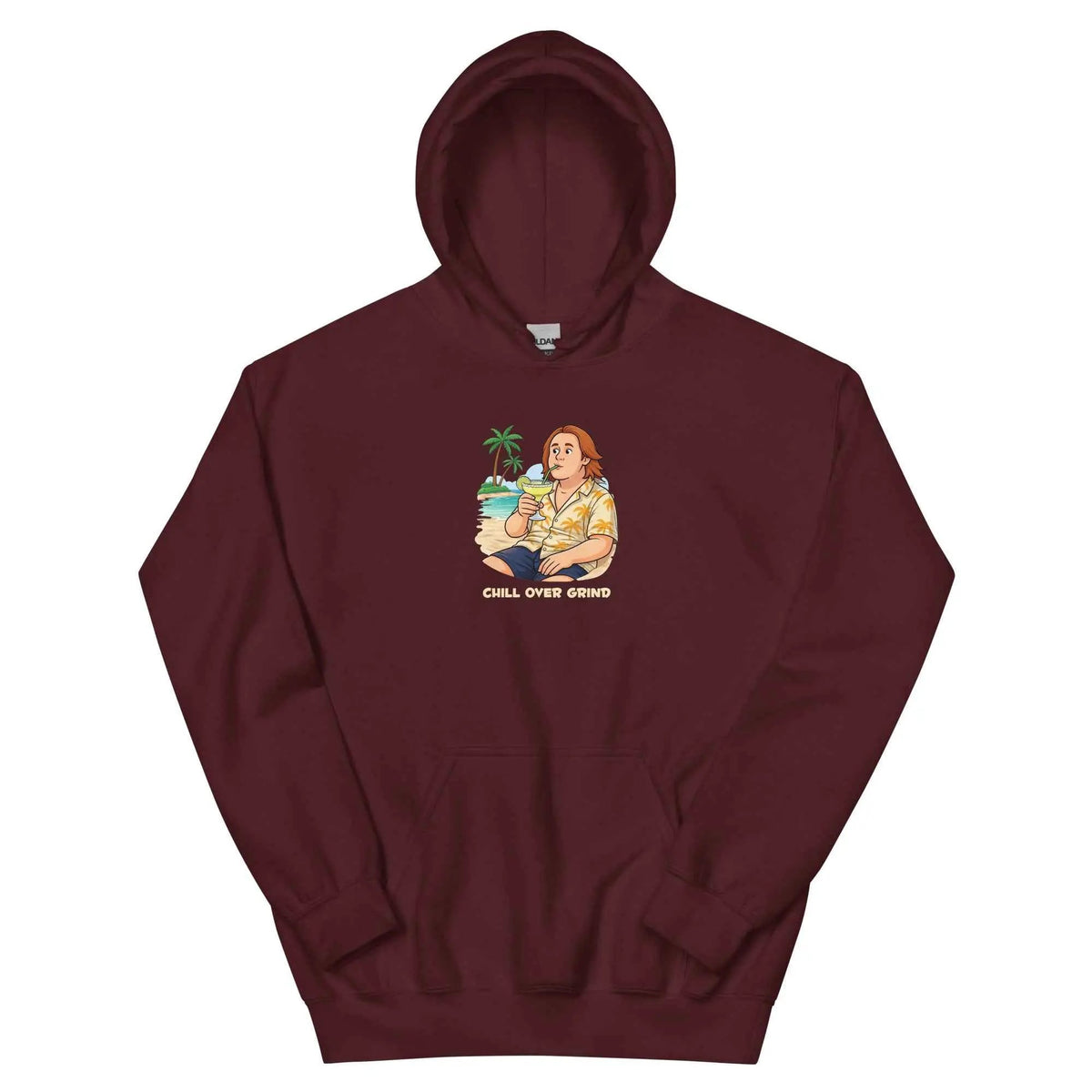 Maroon unisex hoodie with front 'CHILL OVER GRIND' graphic, hood and kangaroo pocket.