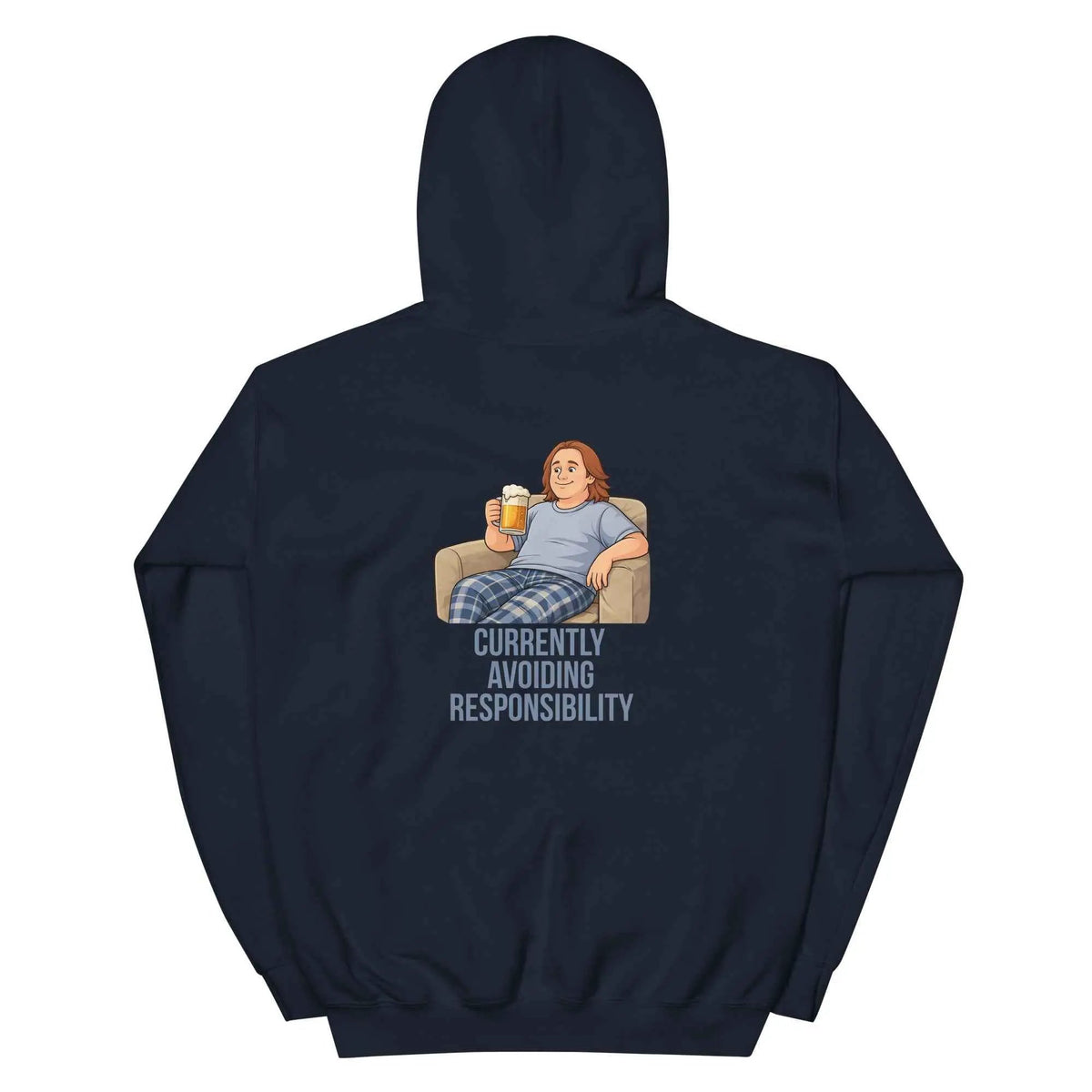 Navy unisex hoodie with hood and back graphic reading "Currently avoiding responsibility".