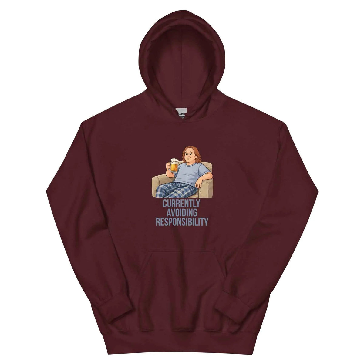 Maroon unisex hoodie with hood and front graphic reading "Currently avoiding responsibility".