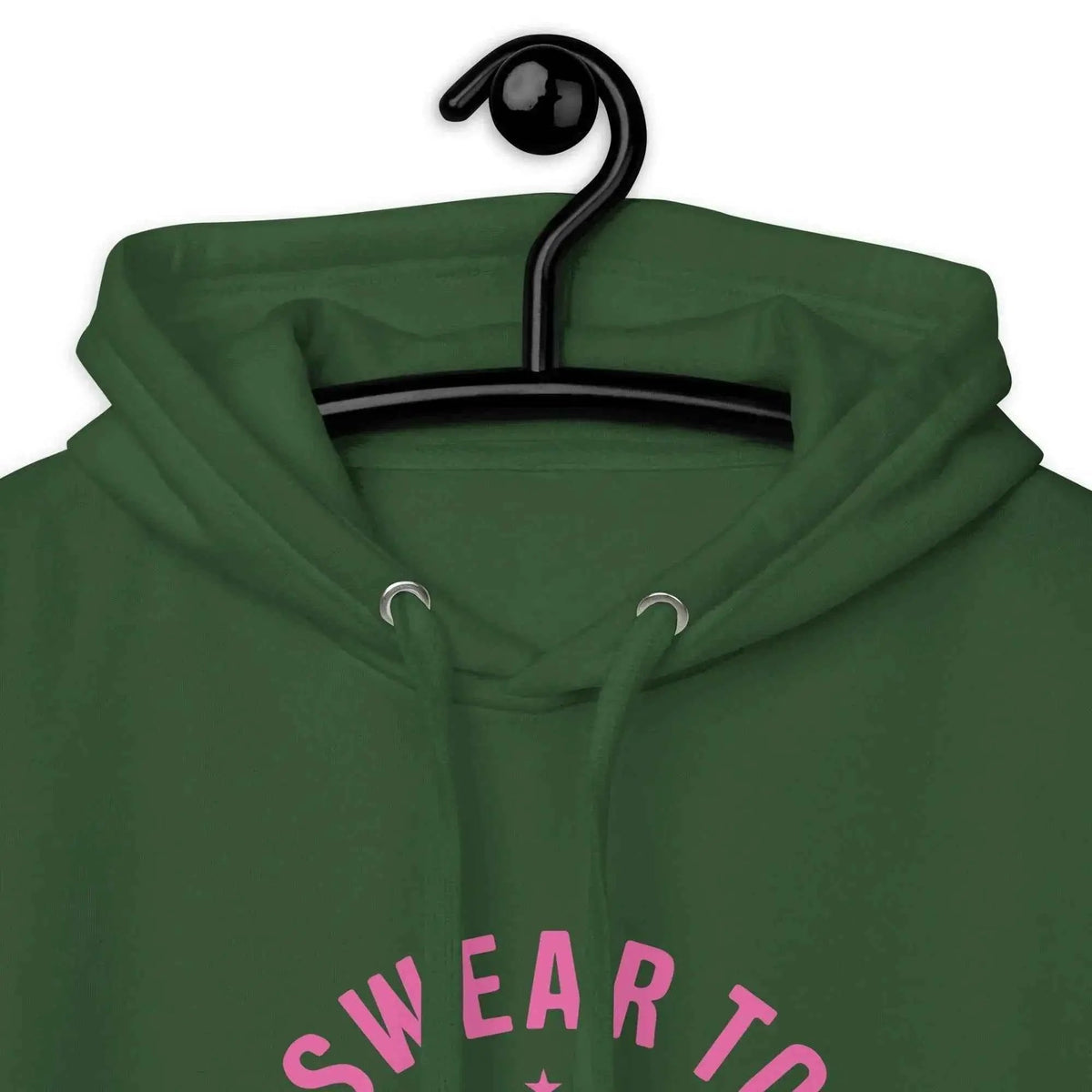 Forest green unisex hoodie hood with pink front graphic text on chest