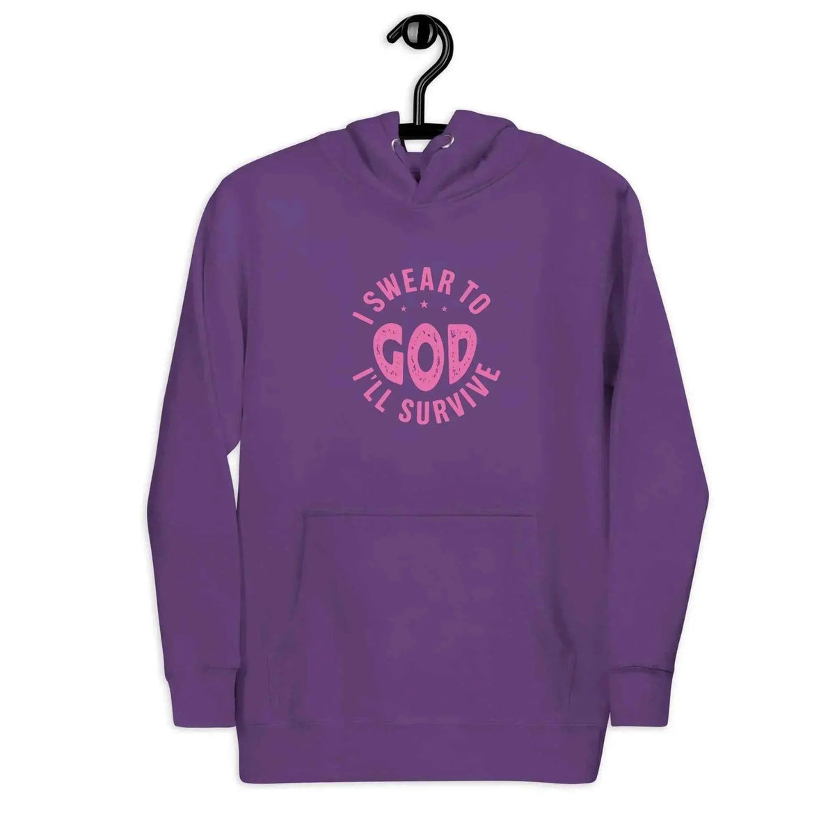 Unisex hoodie in purple with 'Swear to God, I'll survive' graphic on chest