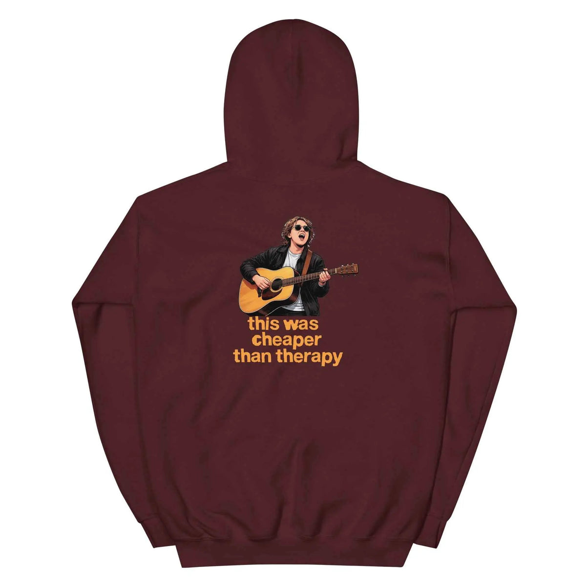 Maroon pullover hoodie with hood and back guitar graphic reading “this was cheaper than therapy”