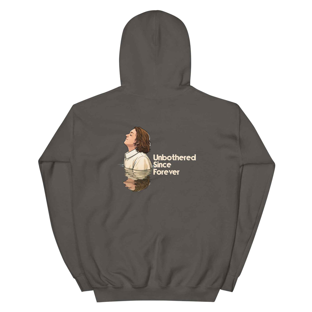 Dark hooded sweatshirt with back graphic and “Unbothered since forever” text