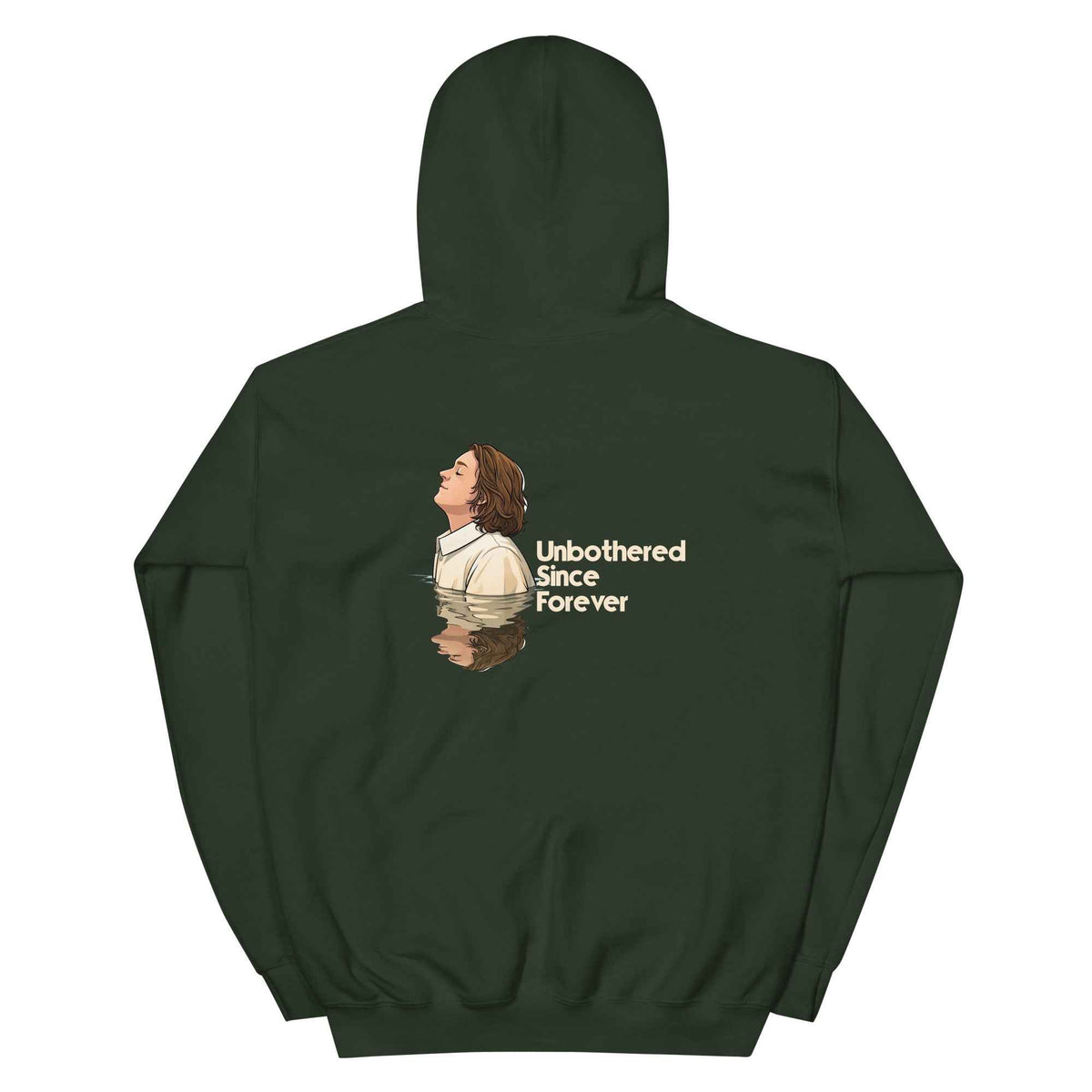 Forest green unbothered graphic hoodie sweatshirt with back print