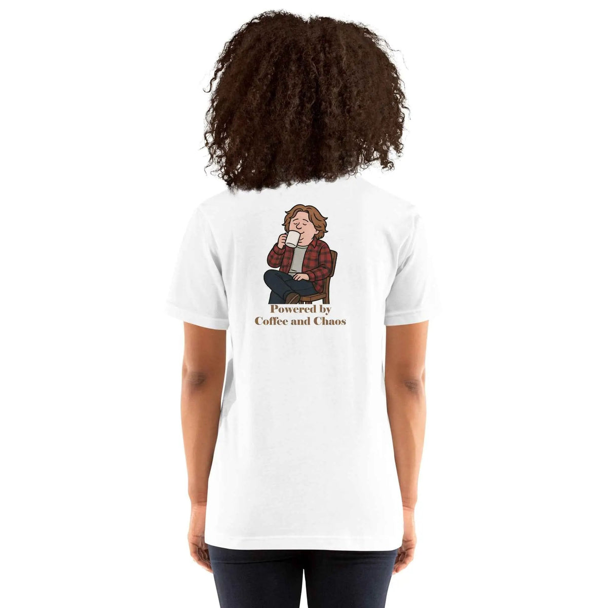 Unisex white cotton T-shirt with 'Powered by Coffee and Chaos' graphic on back view