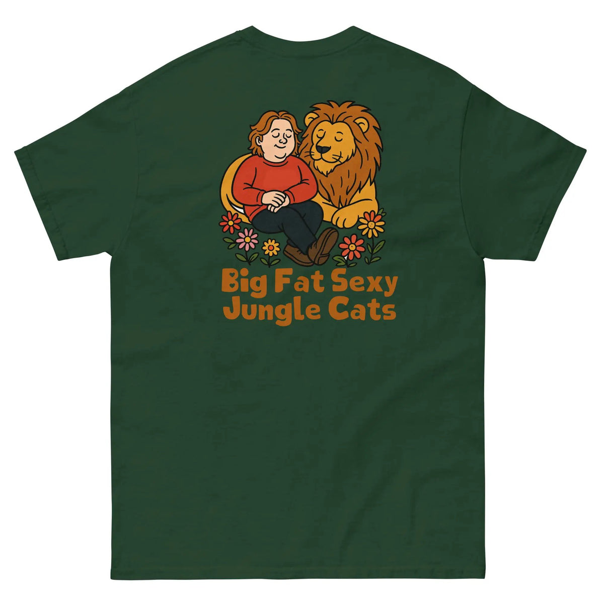 Forest green cotton graphic tee (back) with lion couple and 'Big Fat Sexy Jungle Cats' text