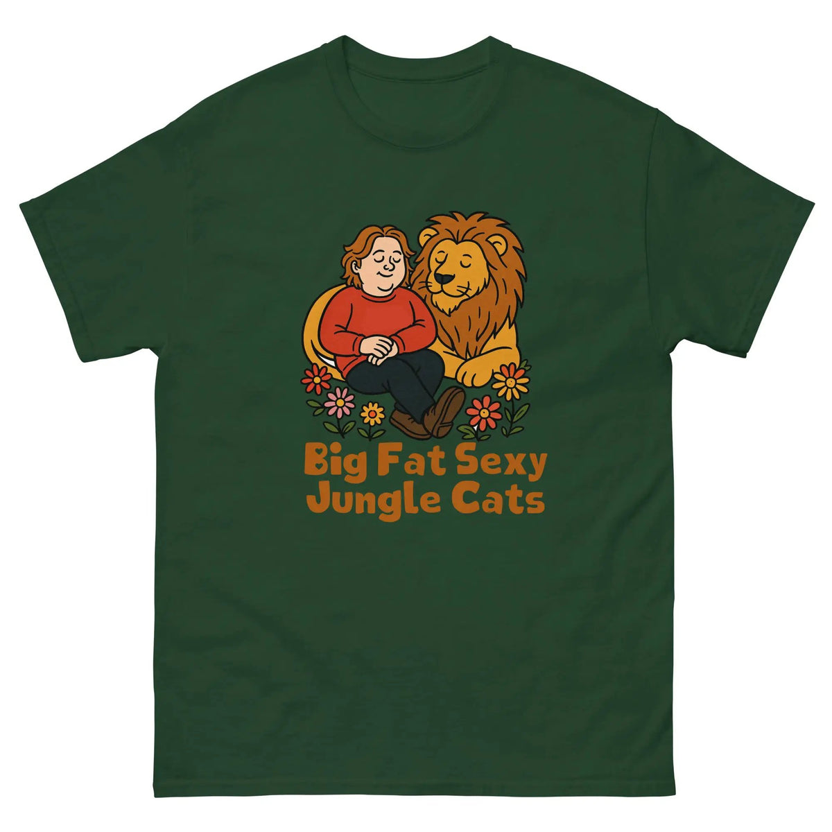 Forest green cotton graphic tee with lion couple and 'Big Fat Sexy Jungle Cats' text