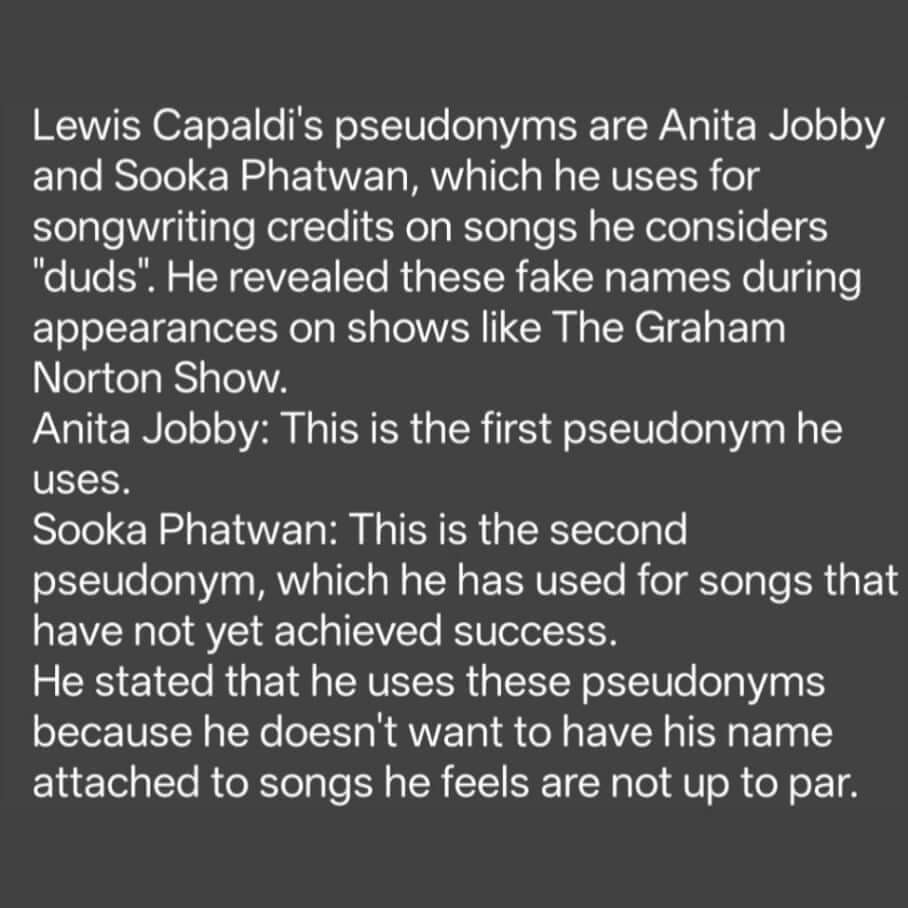 Lewis Capaldi Pseudonyms – Explore Unique Musical Identities featuring Anita Jobby and Sooka Phatwan details.