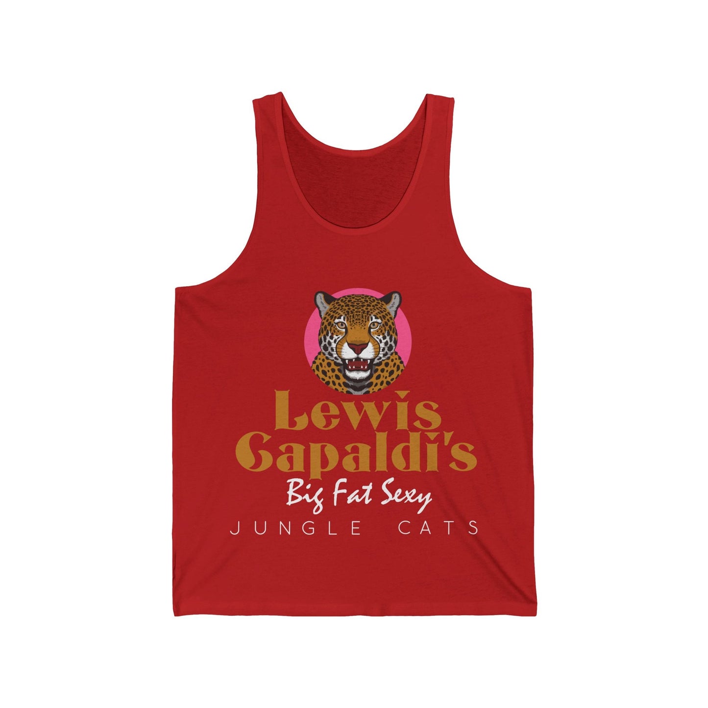 Lewis Capaldi Unisex Jersey Tank Top - Big Fat Sexy Jungle Cats - S / Red - Tank Top