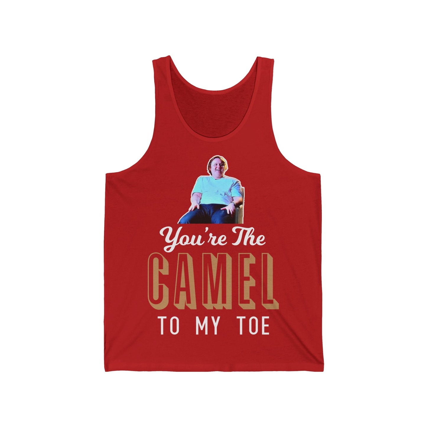 Lewis Capaldi Unisex Jersey Tank Top  - You're the camel to my toe