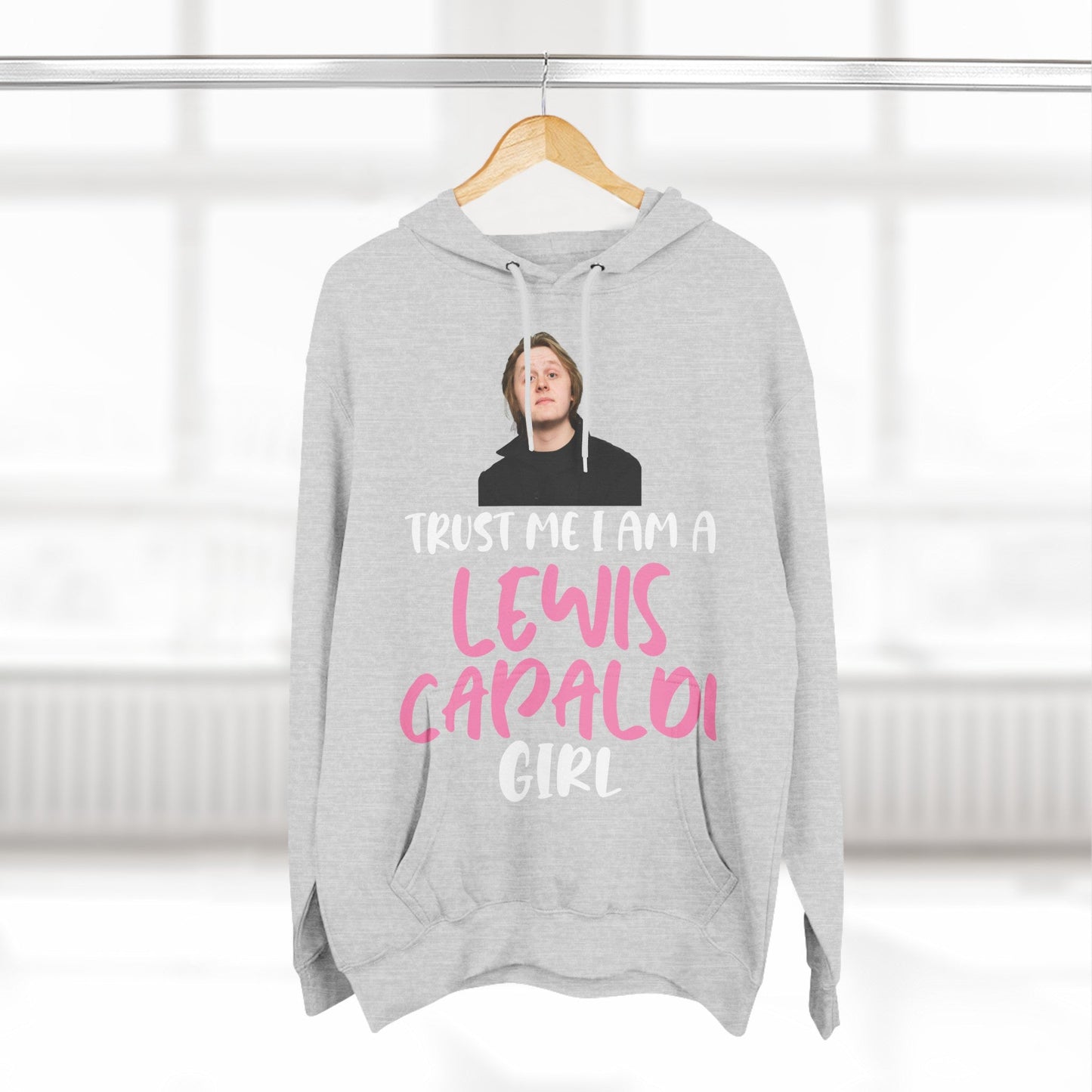 Lewis Capaldi Three-Panel Fleece Hoodie - Trust me I am a Lewis Capaldi girl