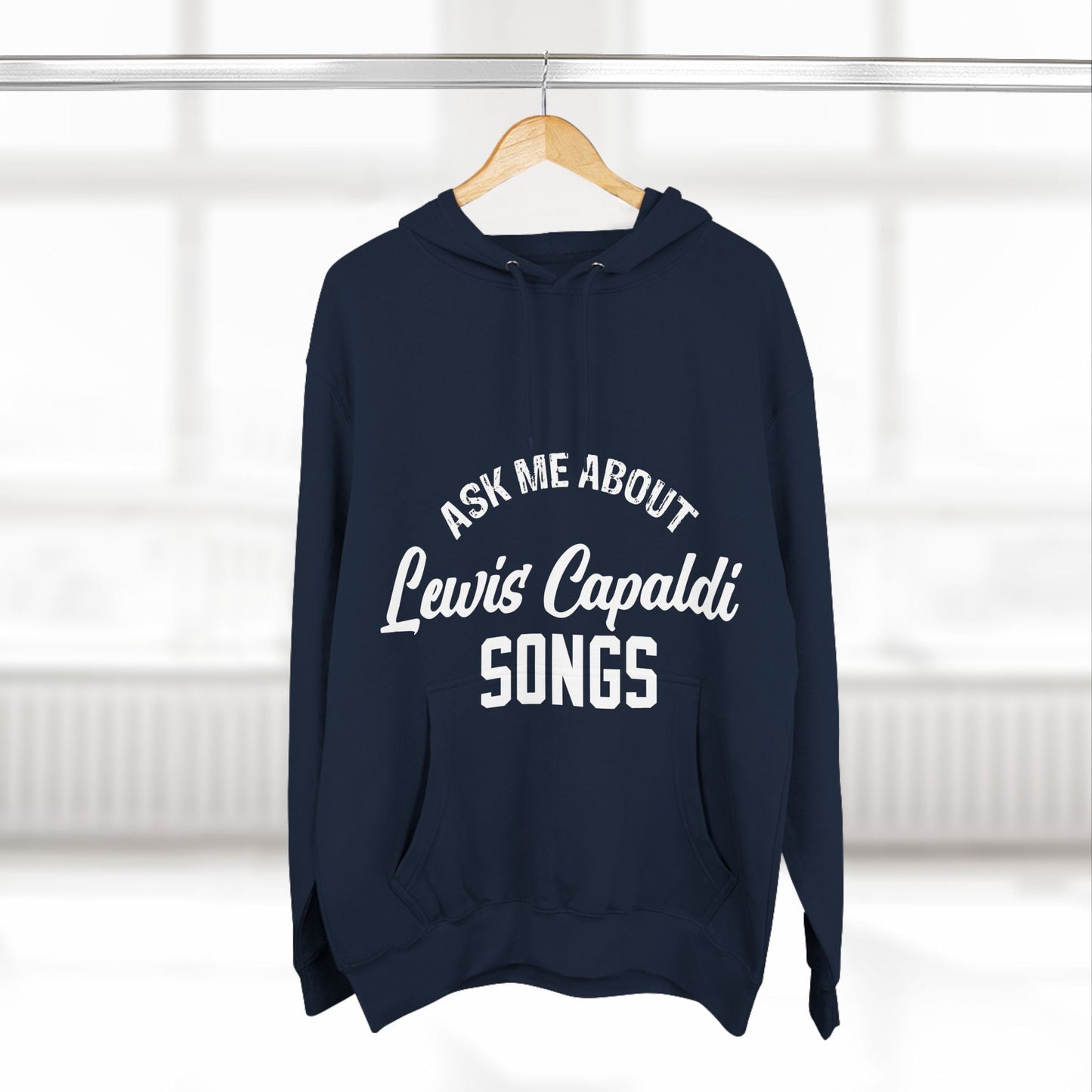 Lewis Capaldi Three-Panel Fleece Hoodie - Ask me about Lewis Capaldi songs