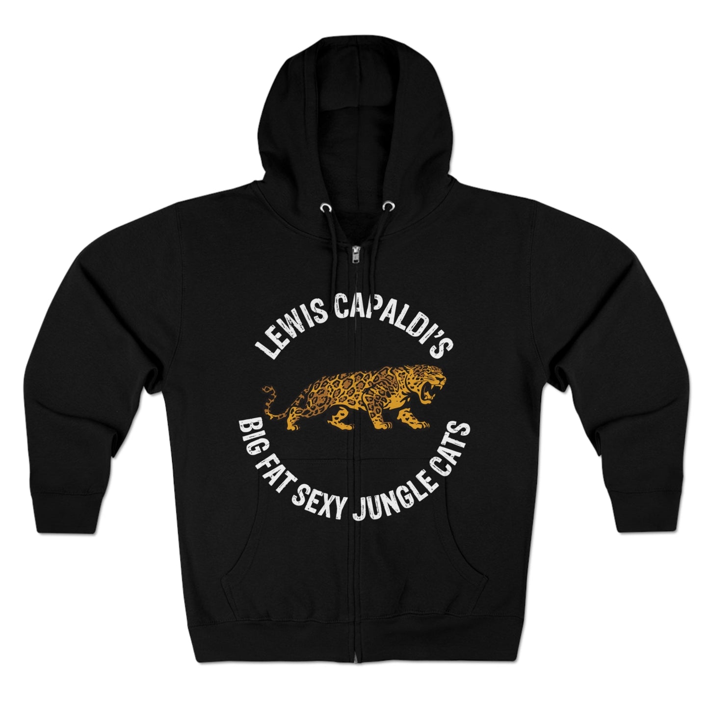 Lewis Capaldi Unisex Zip Hoodie - Big Fat Sexy Jungle Cats