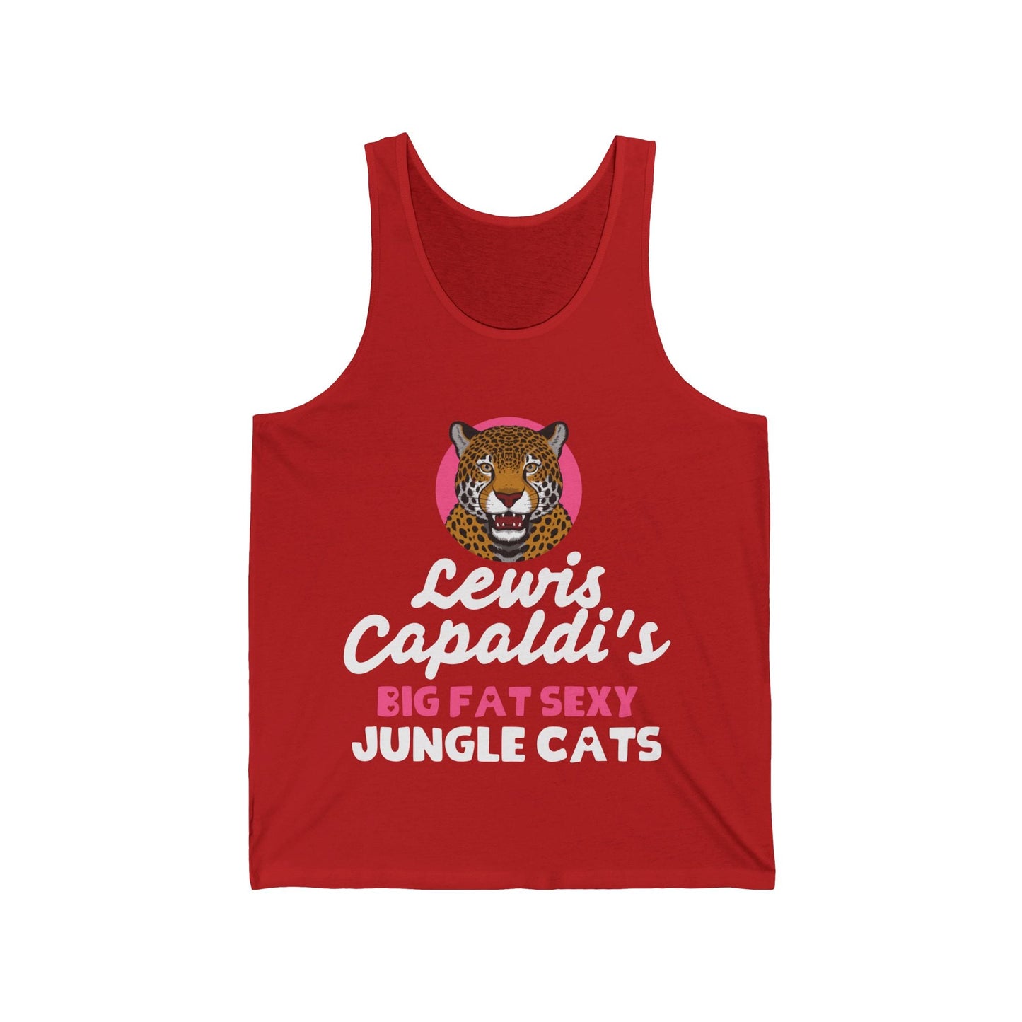 Lewis Capaldi Unisex Jersey Tank Top - Big Fat Sexy Jungle Cats - S / Red - Tank Top