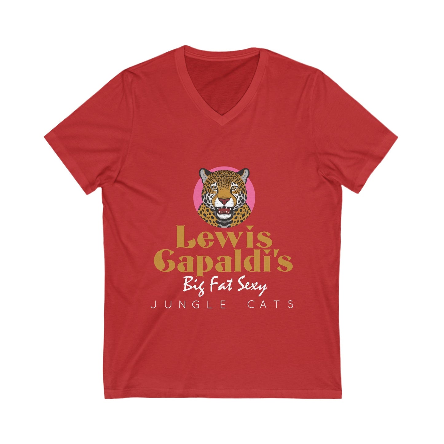 Lewis Capaldi Unisex Jersey Short Sleeve V-Neck - Big Fat Sexy Jungle Cats - M / Red - V-neck