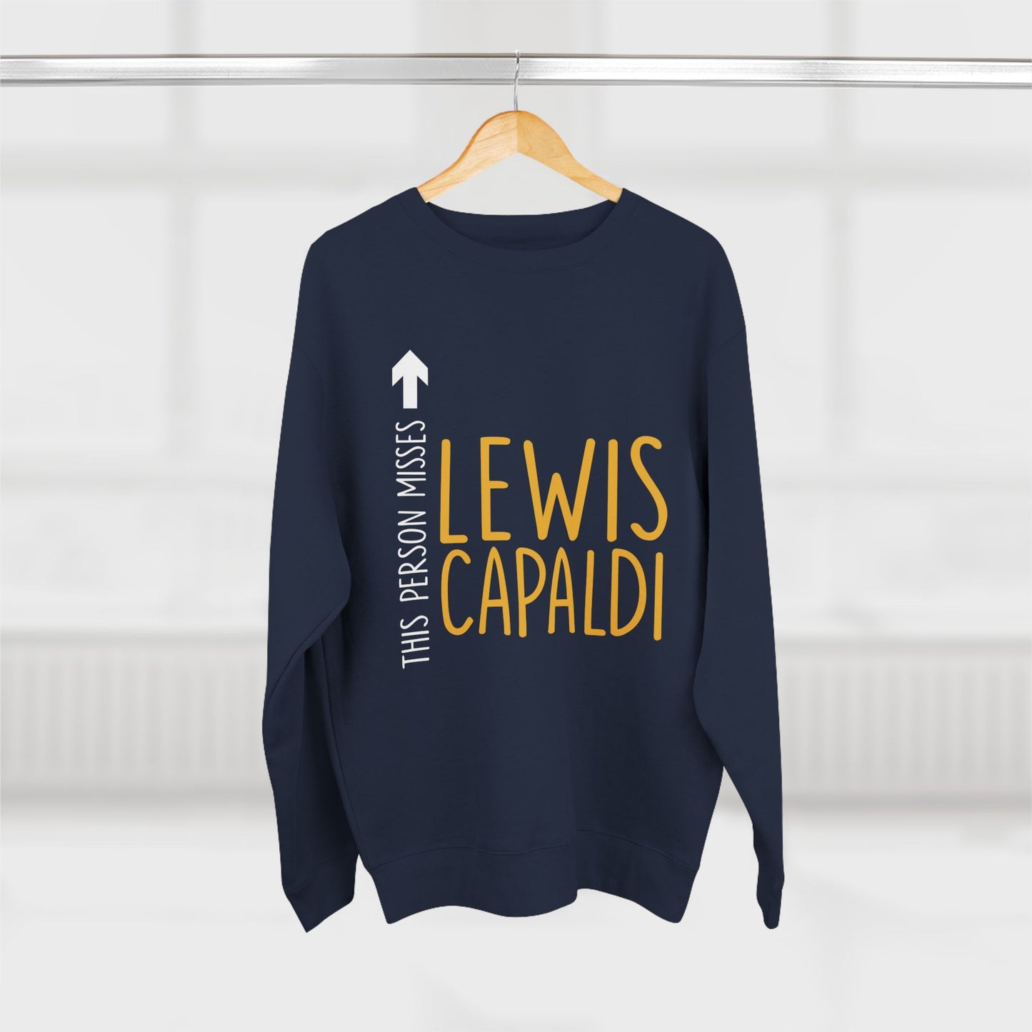 Lewis Capaldi Unisex Crewneck Sweatshirt - This Person Misses Lewis Capaldi