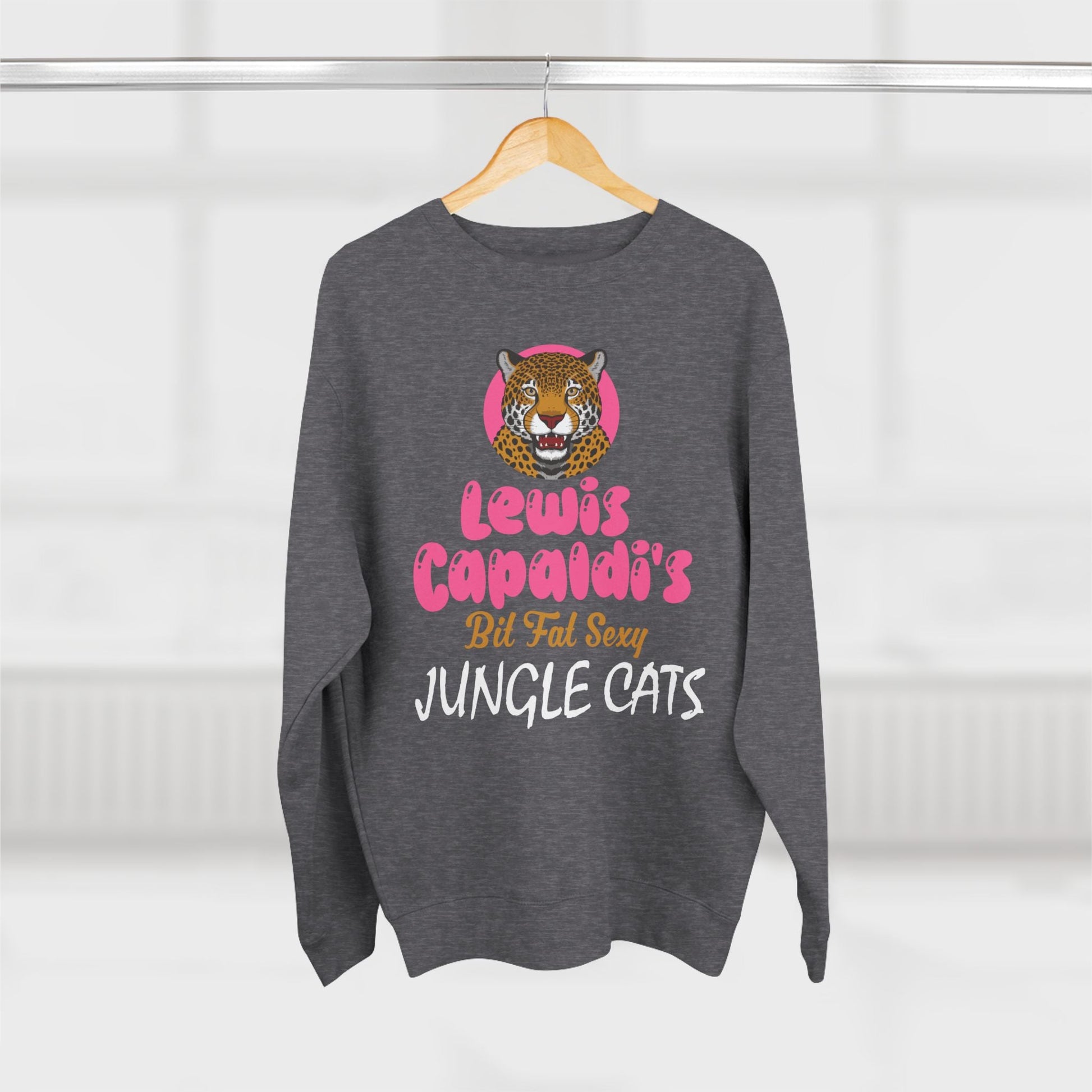 Lewis Capaldi Unisex Crewneck Sweatshirt - Big Fat Sexy Jungle Cats - Sweatshirt