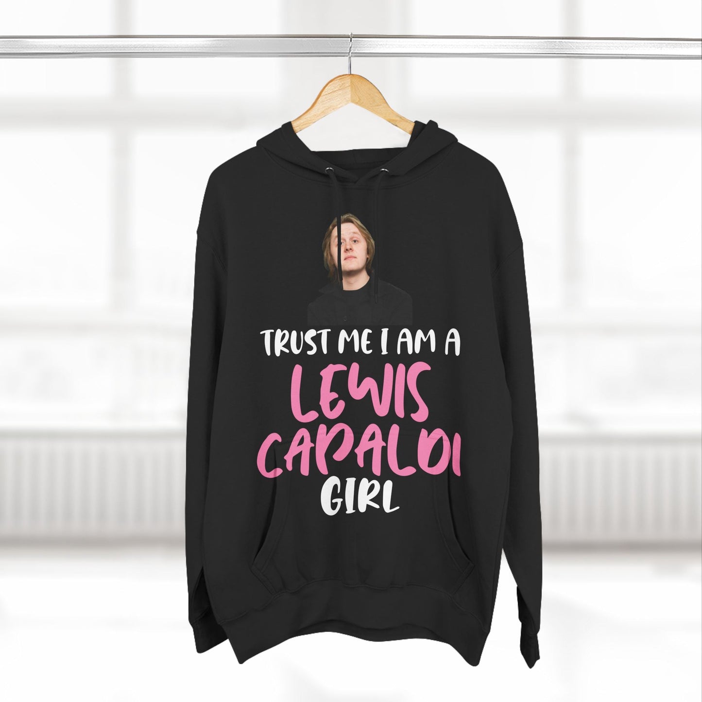 Lewis Capaldi Three-Panel Fleece Hoodie - Trust me I am a Lewis Capaldi girl