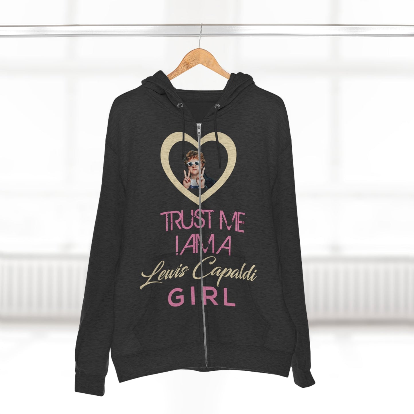 Lewis Capaldi Unisex Zip Hoodie - Trust me I am a Lewis Capaldi Girl