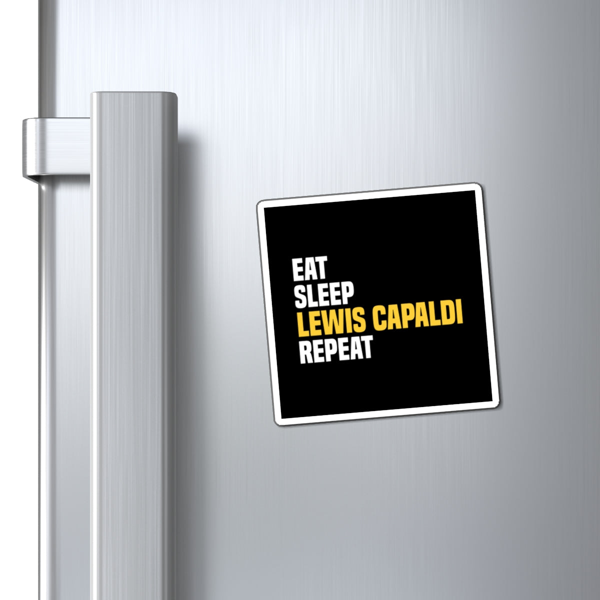 Lewis Capaldi Magnets - Eat sleep Lewis Capaldi repeat