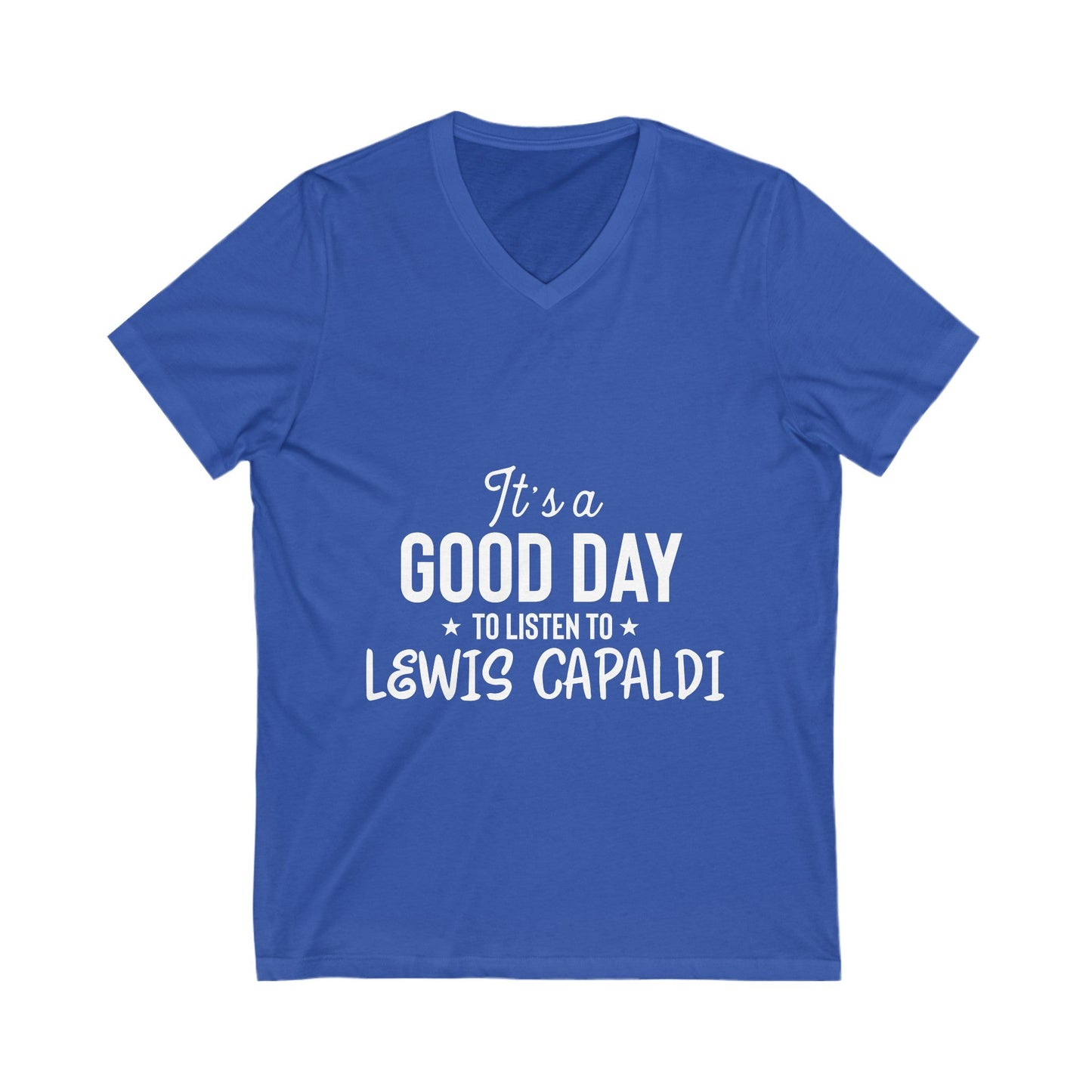 Lewis Capaldi Unisex Jersey Short Sleeve V-Neck Tee - It's a good day to listen to Lewis Capaldi