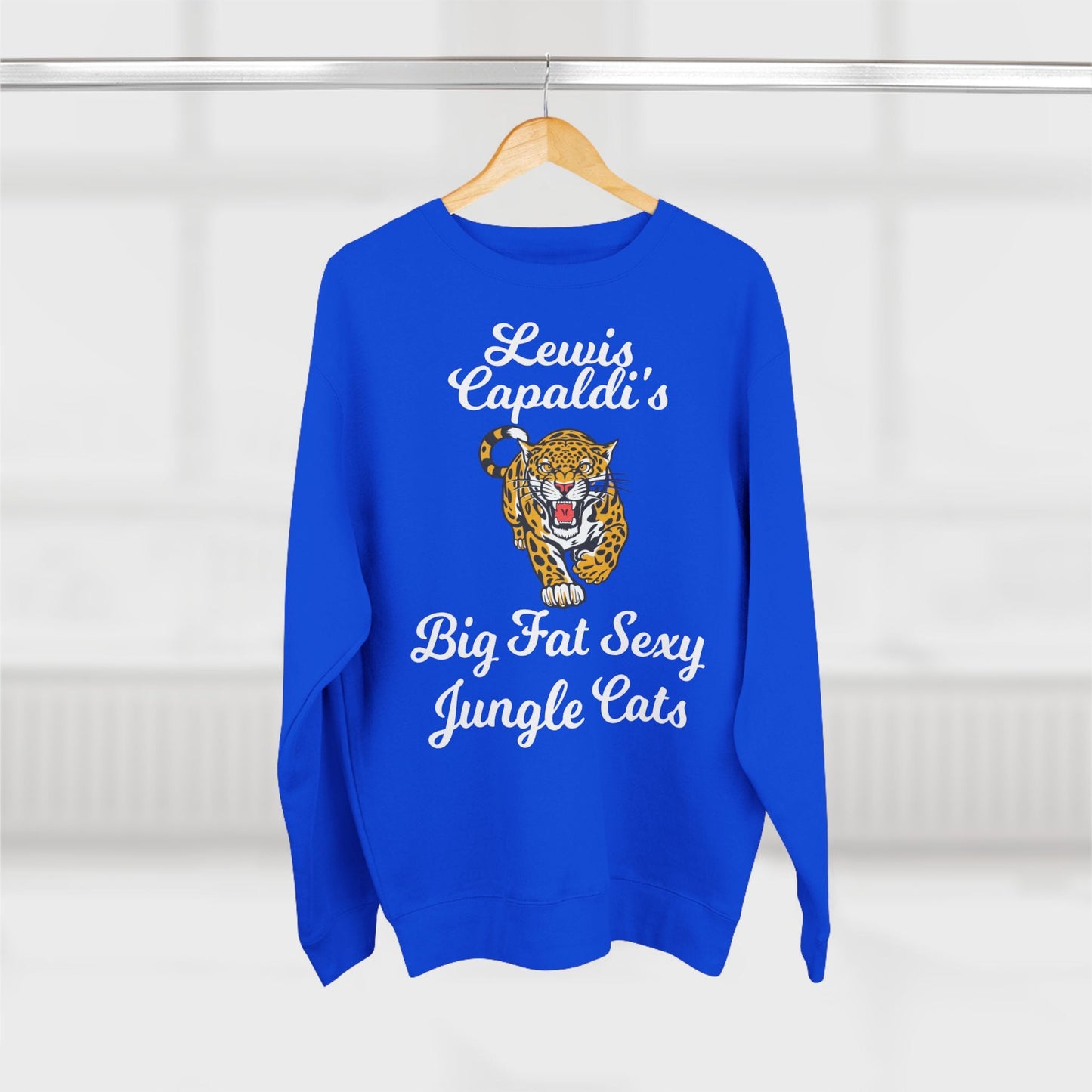 Lewis Capaldi Unisex Crewneck Sweatshirt - Big Fat Sexy Jungle Cats