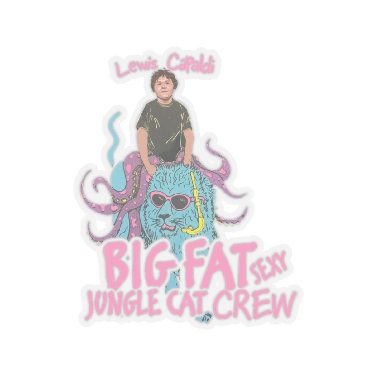 Lewis Capaldi Kiss-Cut Stickers - Big Fat Sexy Jungle Cats