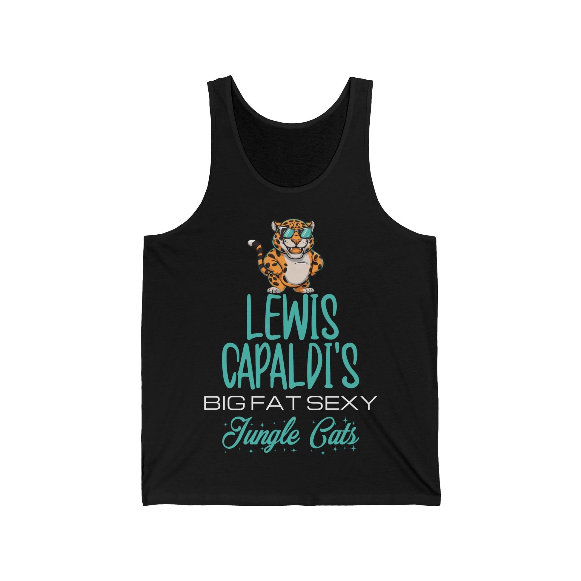 Lewis Capaldi Unisex Jersey Tank Top - Big Fat Sexy Jungle Cats - S / Black - Tank Top