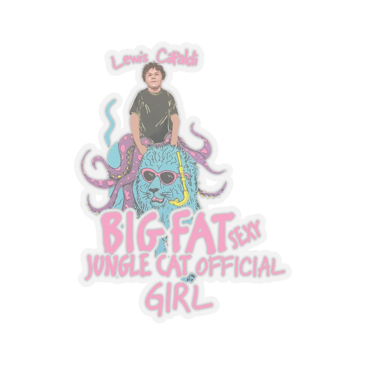 Lewis Capaldi Kiss-Cut Stickers - Big Fat Sexy Jungle Cats