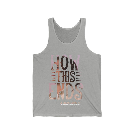 Lewis Capaldi Unisex Jersey Tank - How this ends