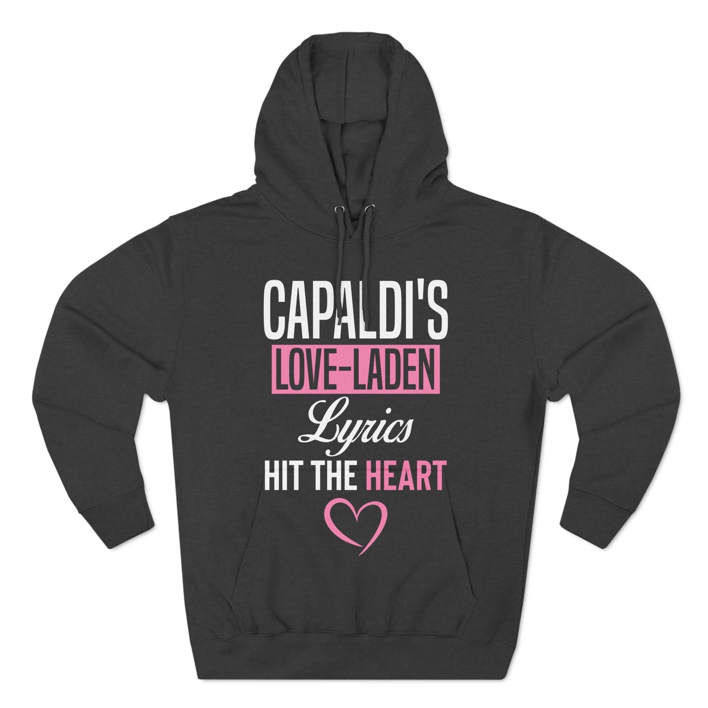 Lewis Capaldi Three-Panel Fleece Hoodie - Capaldi's love Laden lyrics