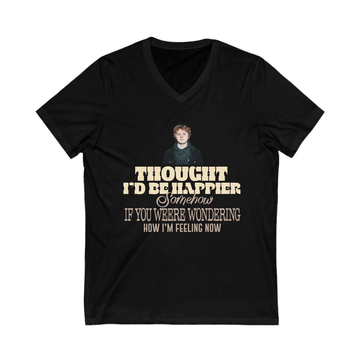 Lewis Capaldi Unisex Jersey Short Sleeve V-Neck Tee - Thought I'd be happier