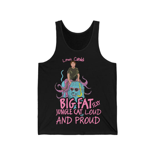 Lewis Capaldi Unisex Jersey Tank Top  - Big Fat Sexy jungle cats