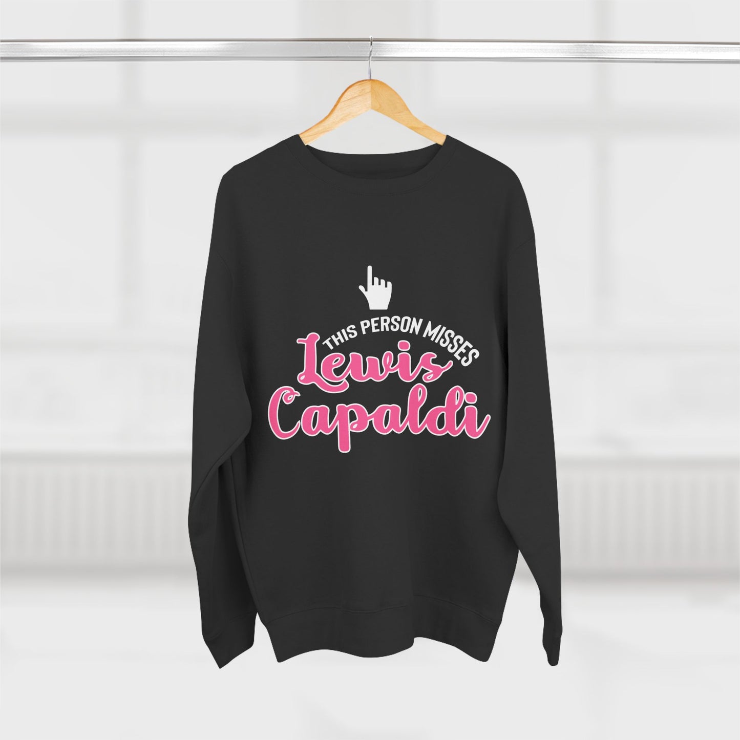 Lewis Capaldi Unisex Crewneck Sweatshirt - This Person Misses Lewis Capaldi