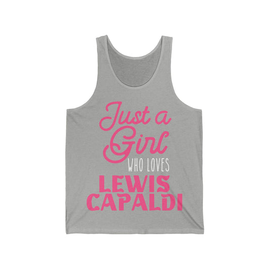 Lewis Capaldi Unisex Jersey Tank Top - Just a girl who loves Lewis Capaldi