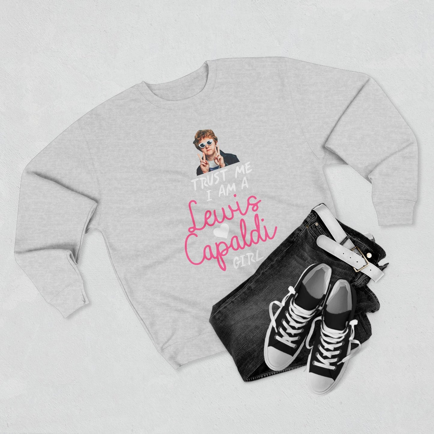 Lewis Capaldi Unisex Crewneck Sweatshirt - Trust Me I Am A Lewis Capaldi Girl