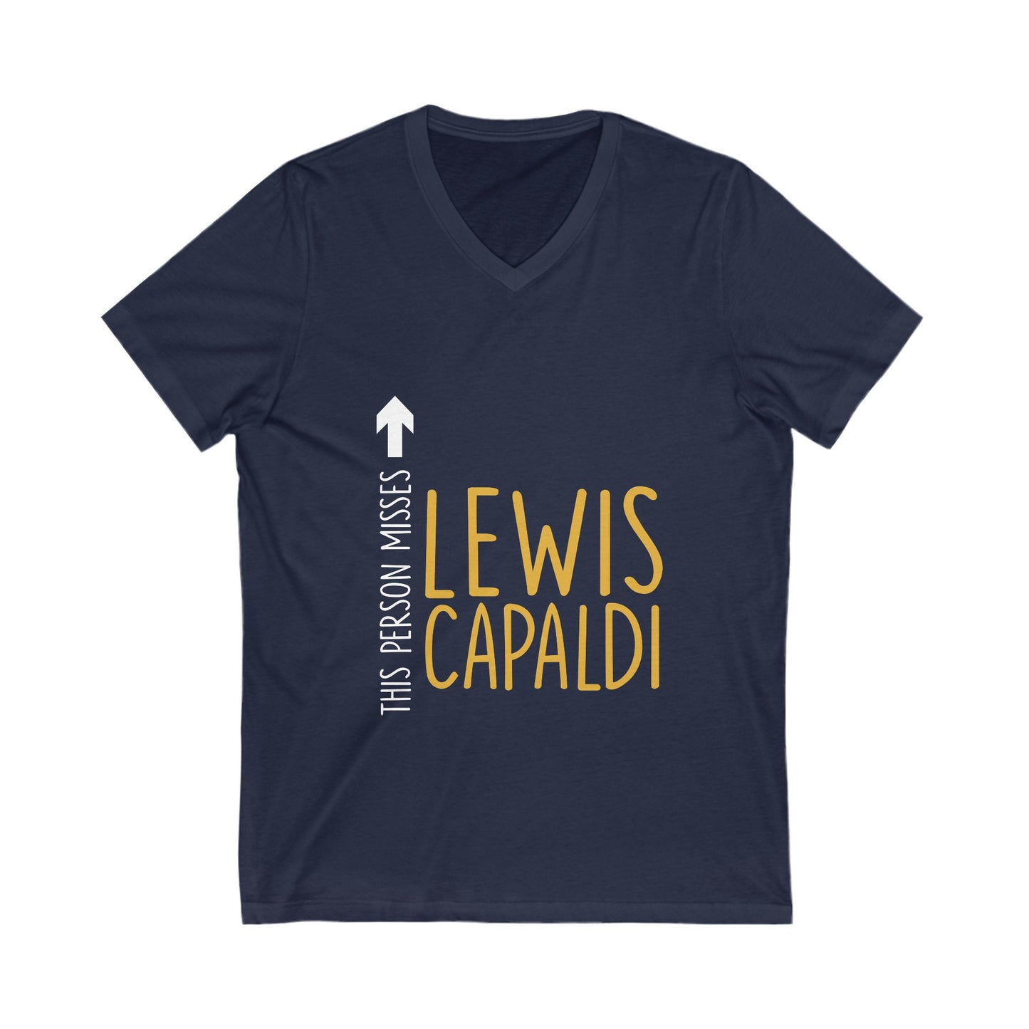 Lewis Capaldi Unisex Jersey Short Sleeve V-Neck Tee - This Person Misses Lewis Capaldi