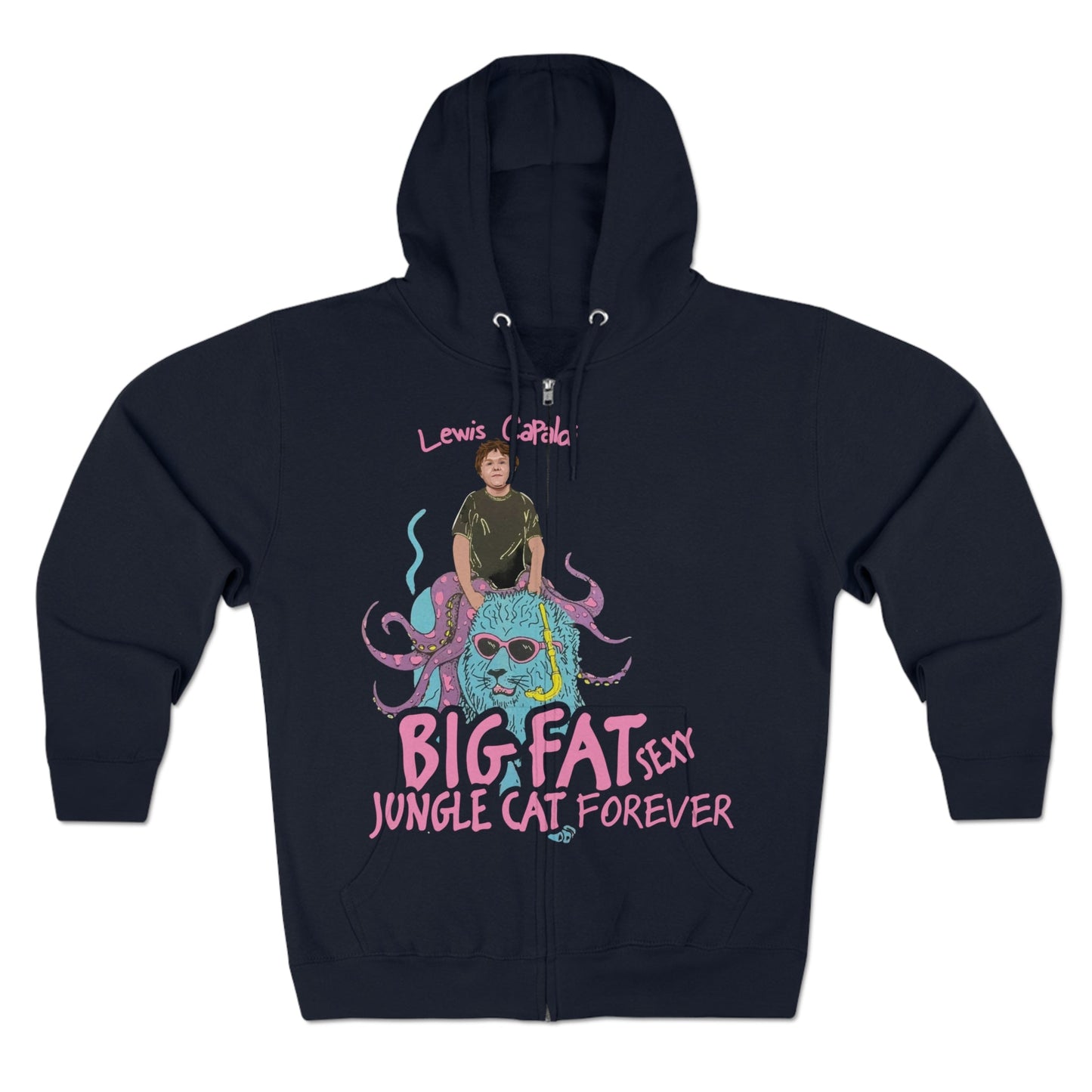 Lewis Capaldi Unisex Zip Hoodie - Big Fat Sexy Jungle Cats