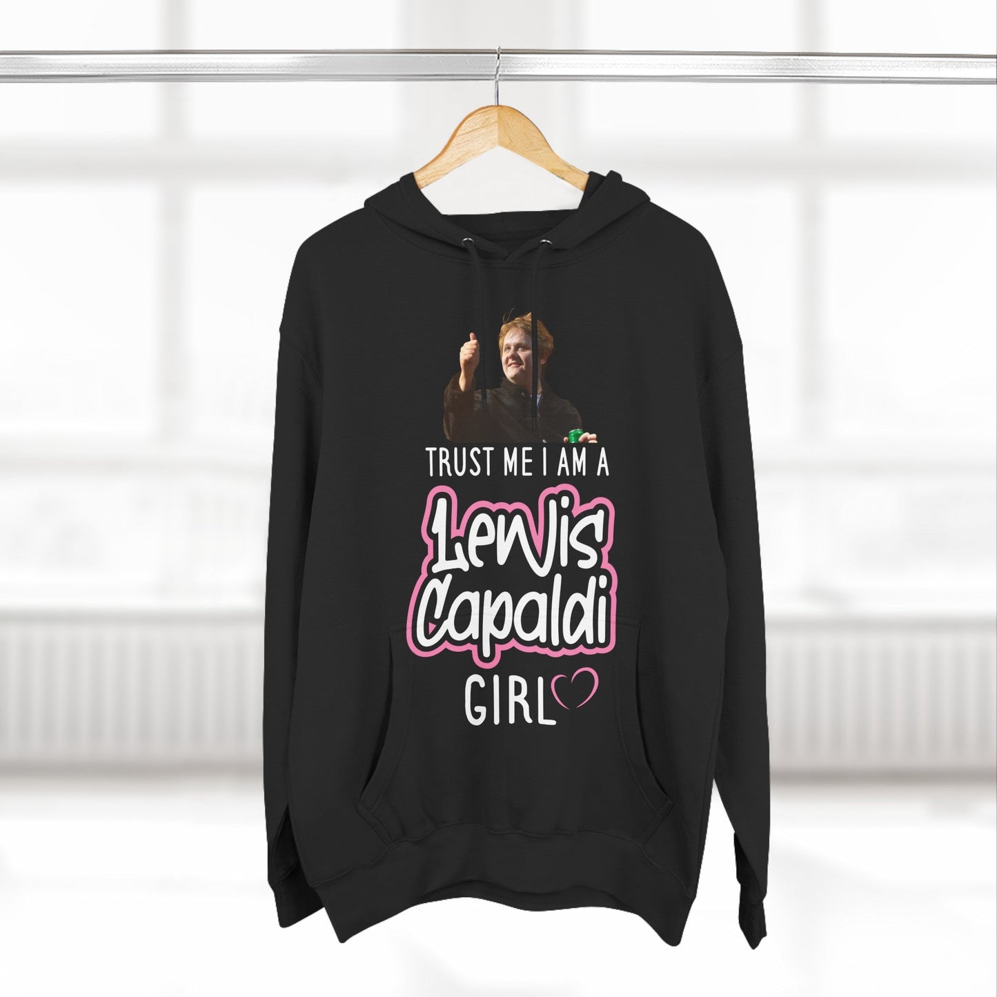 Lewis Capaldi Three-Panel Fleece Hoodie - Trust me I am a Lewis Capaldi girl