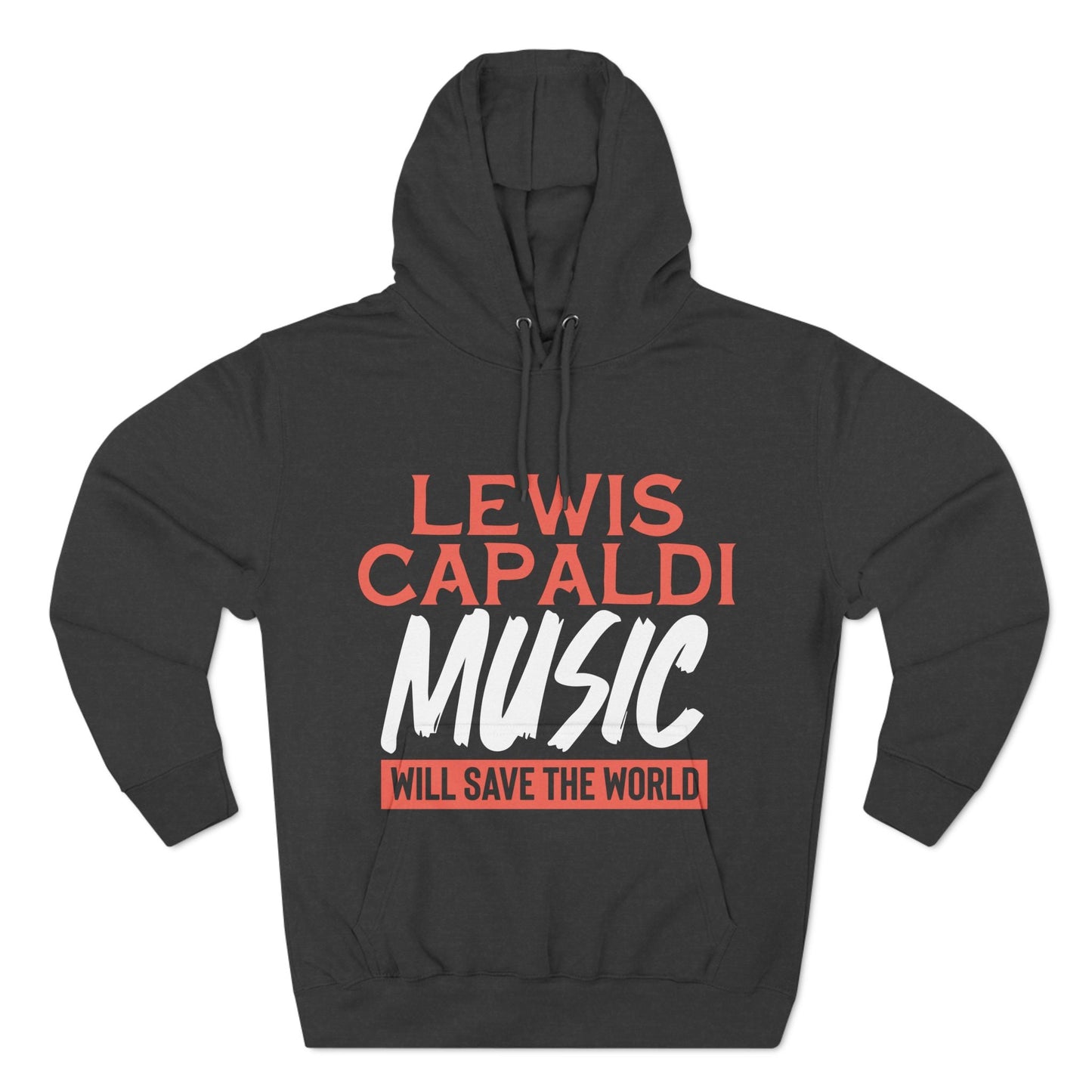 Lewis Capaldi Three-Panel Fleece Hoodie - Lewis Capaldi music will save the world