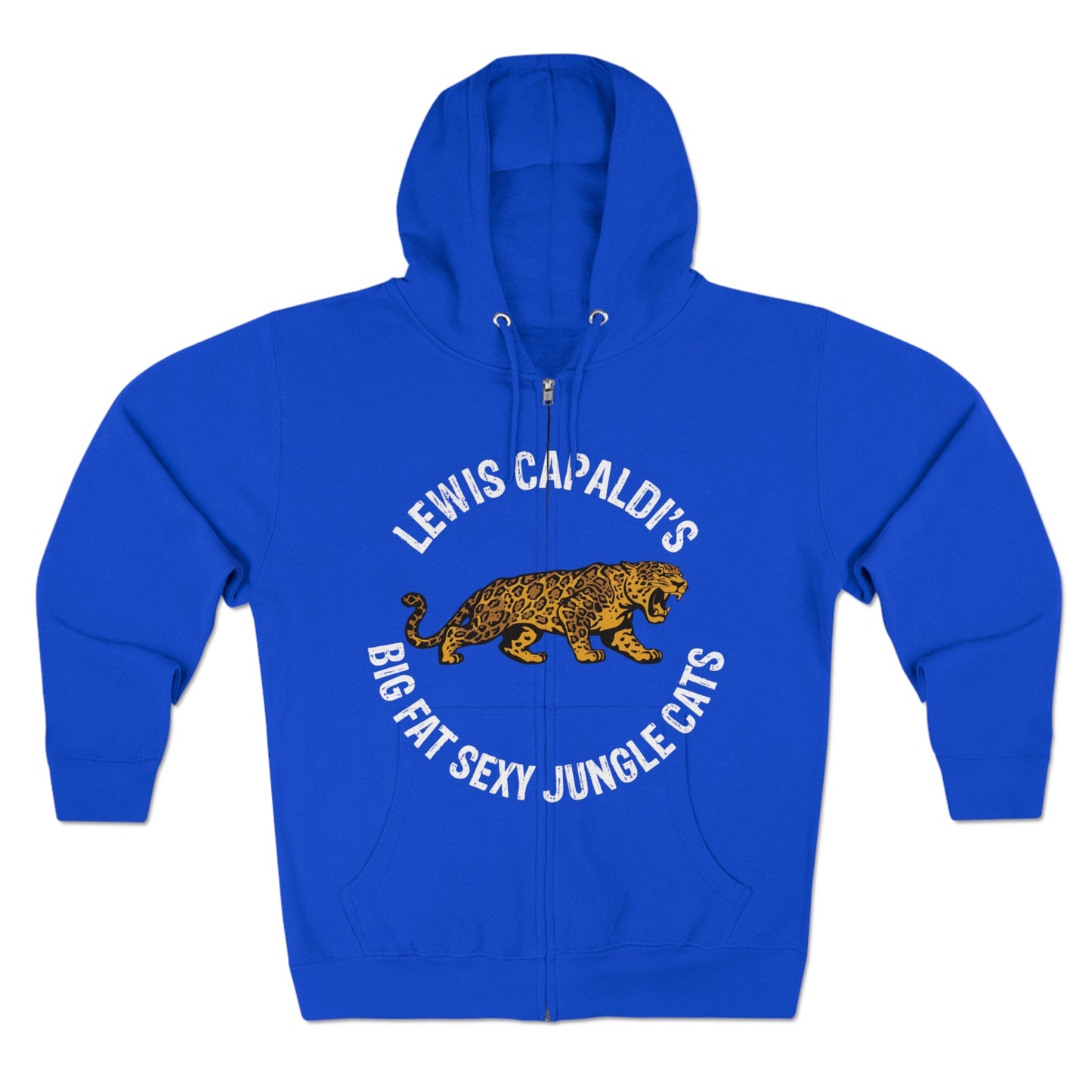 Lewis Capaldi Unisex Zip Hoodie - Big Fat Sexy Jungle Cats