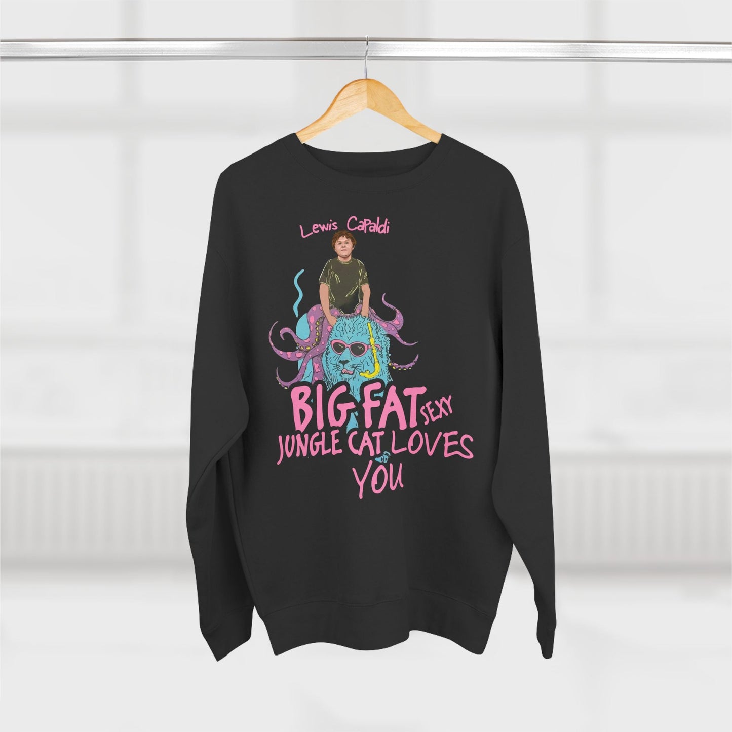 Lewis Capaldi Unisex Crewneck Sweatshirt - Big Fat Sexy Jungle Cats