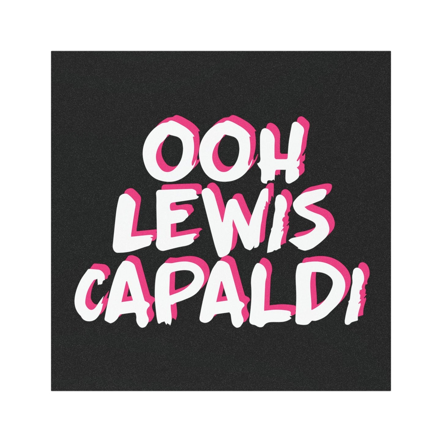 Lewis Capaldi Car Magnets - Ooh Lewis Capaldi