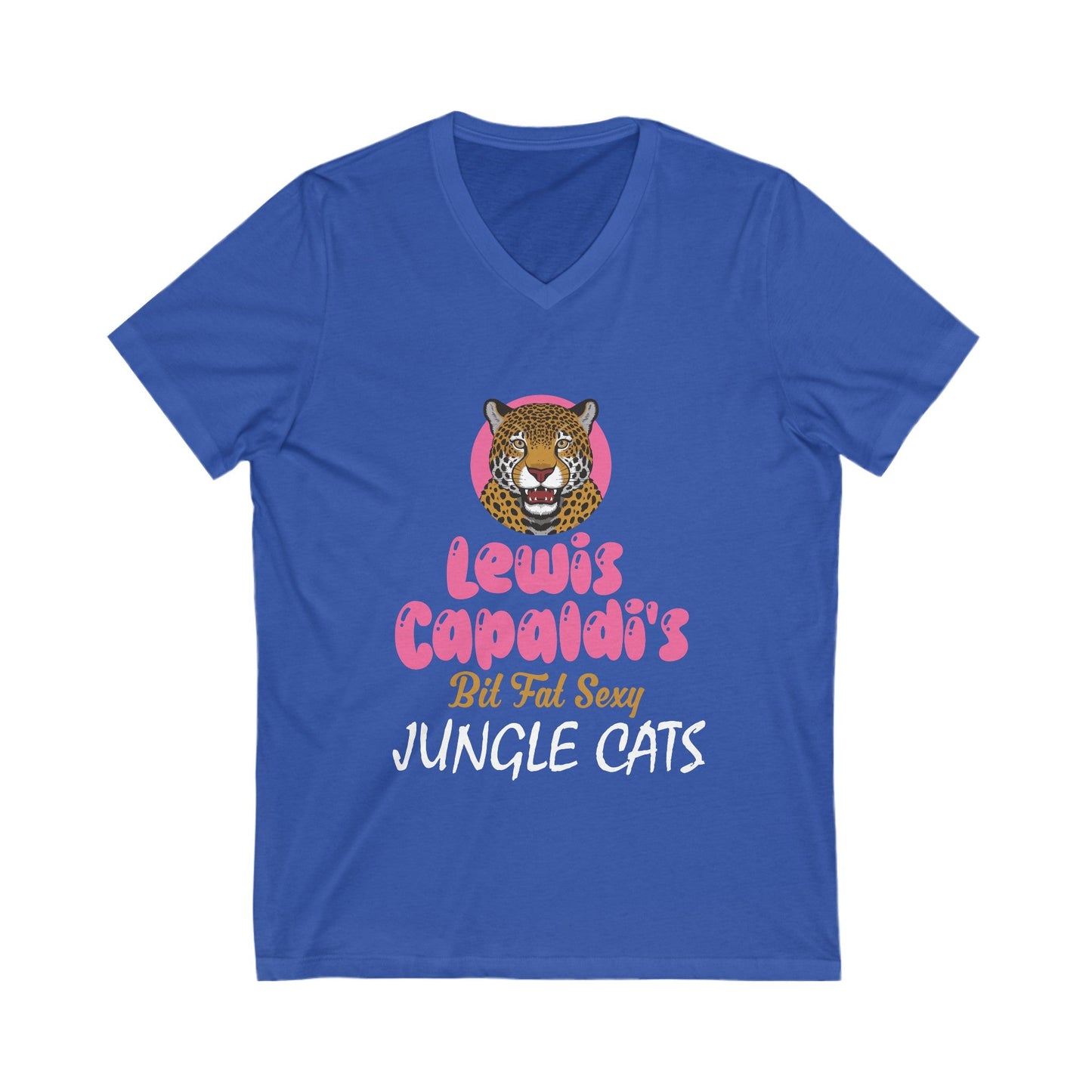 Lewis Capaldi Unisex Jersey Short Sleeve V-Neck - Big Fat Sexy Jungle Cats - S / True Royal - V-neck