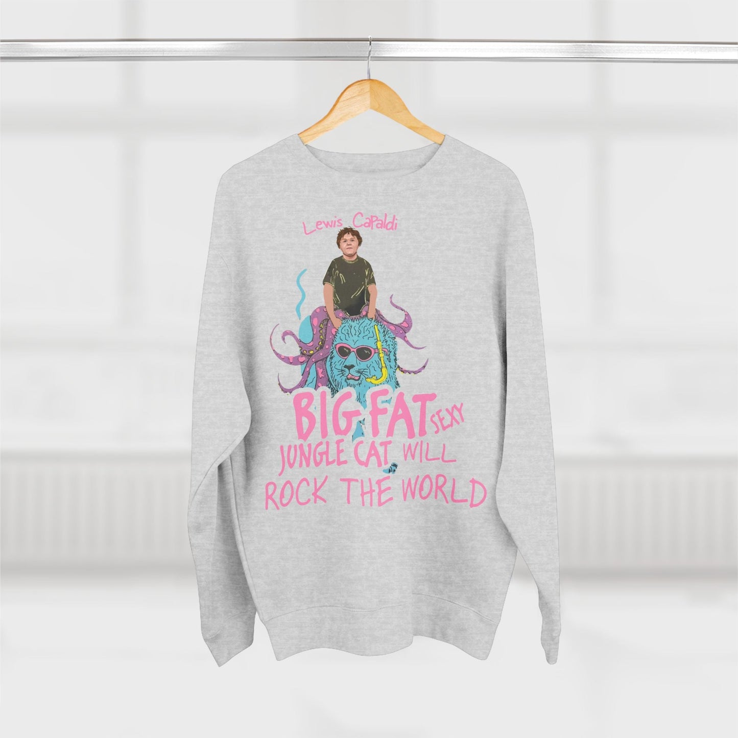 Lewis Capaldi Unisex Crewneck Sweatshirt - Big Fat Sexy Jungle Cats