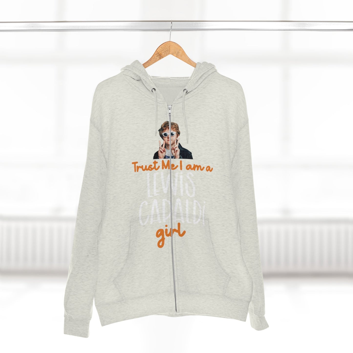 Lewis Capaldi Unisex Zip Hoodie - Trust me I am a Lewis Capaldi Girl