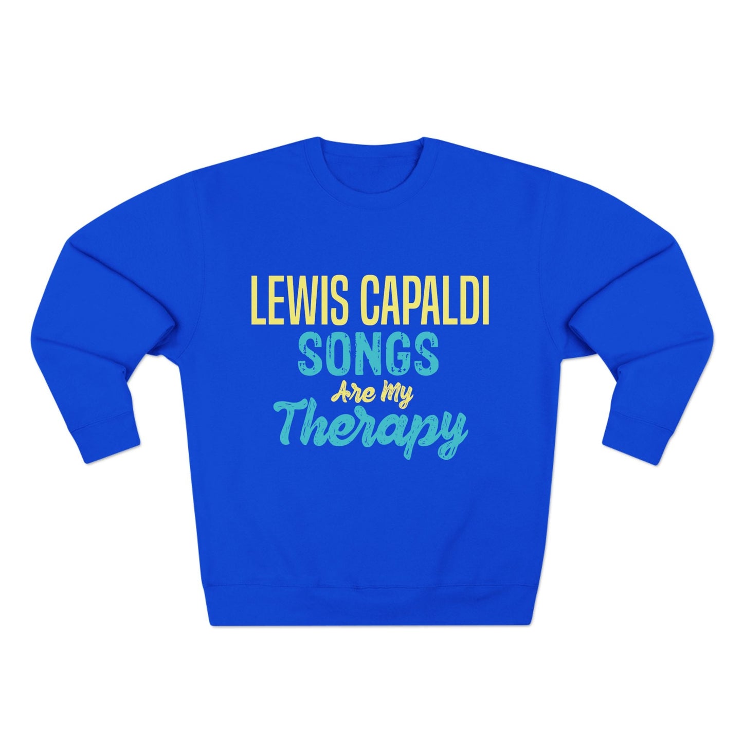 Lewis Capaldi Unisex Crewneck Sweatshirt - Lewis Capaldi songs are my therapy