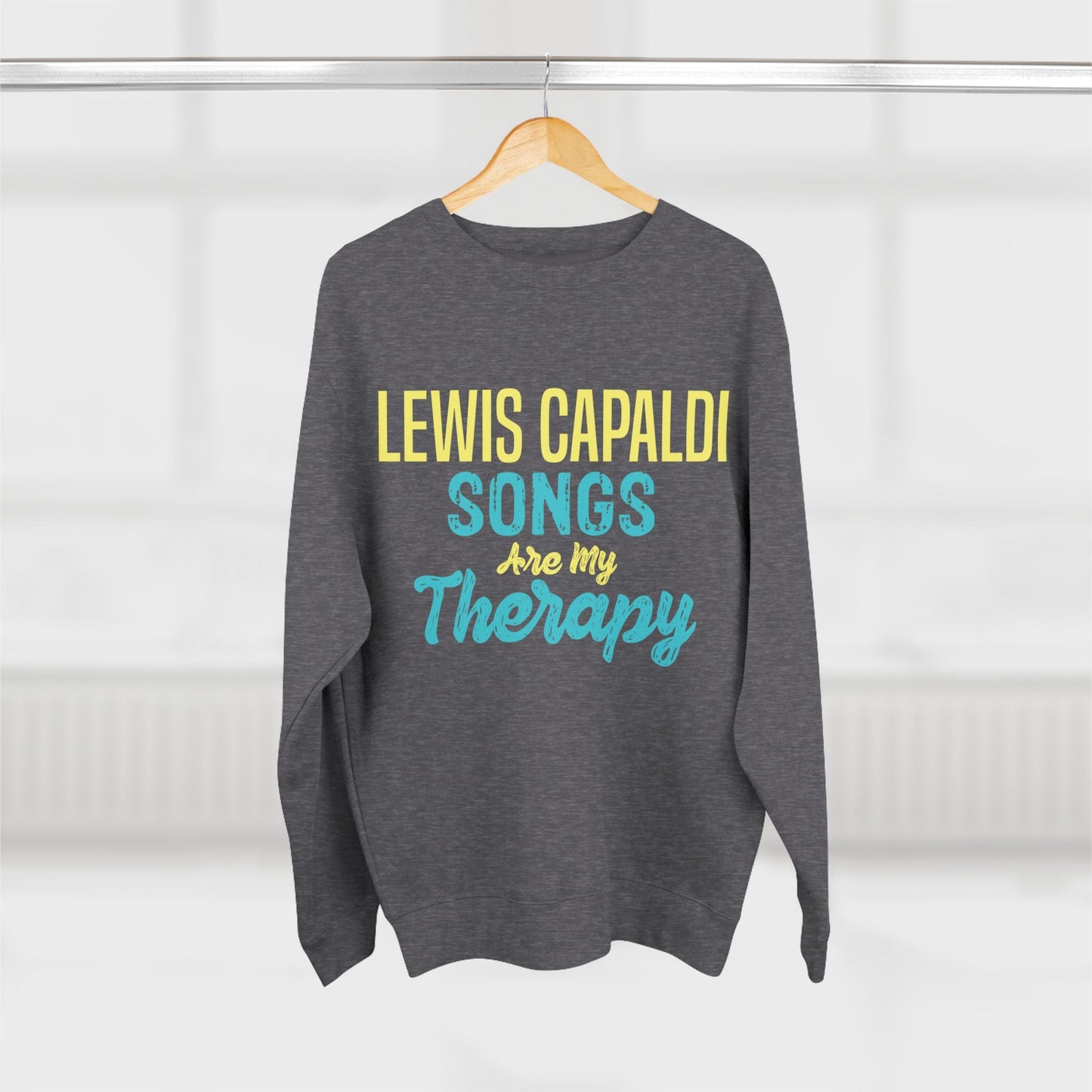 Lewis Capaldi Unisex Crewneck Sweatshirt - Lewis Capaldi songs are my therapy